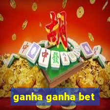 ganha ganha bet